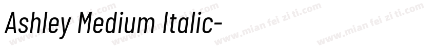 Ashley Medium Italic字体转换